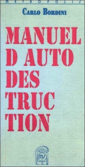Manuel D'Autodestruction