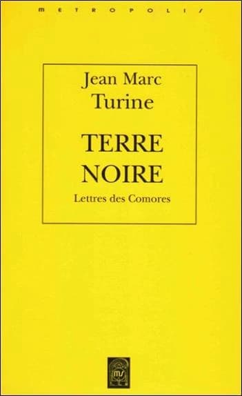 Terre noire : lettres des Comores