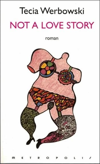 Not a love story : roman