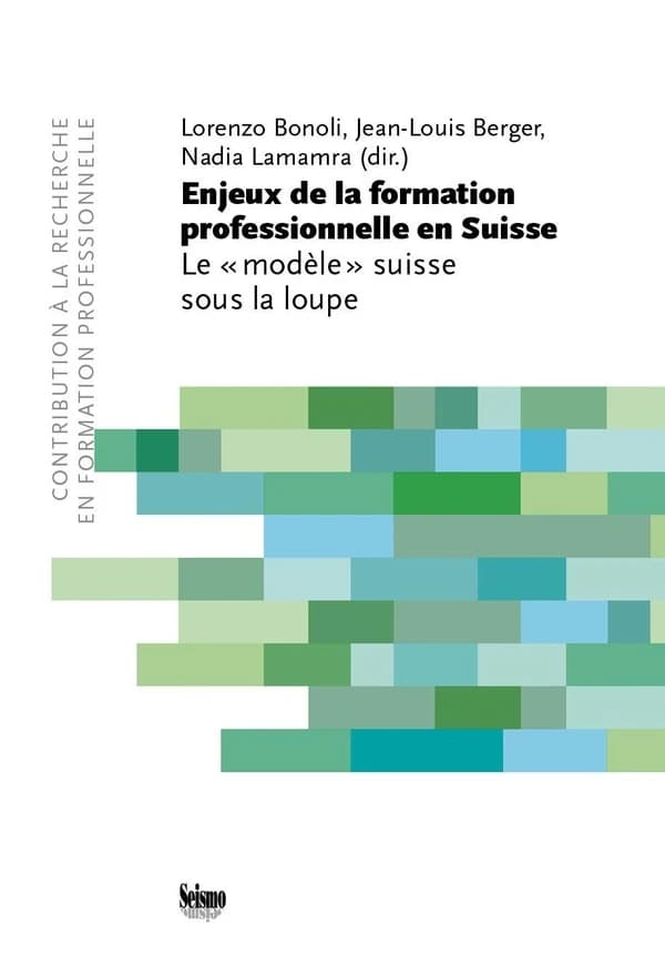 Enjeux de la formation professionnelle en Suisse : le "modèle" suisse sous la loupe