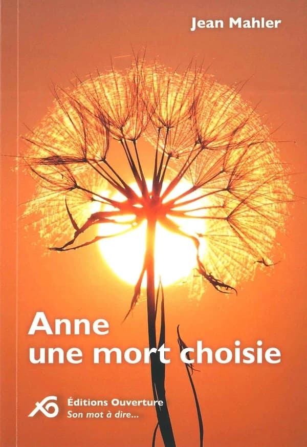 Anne : une mort choisie