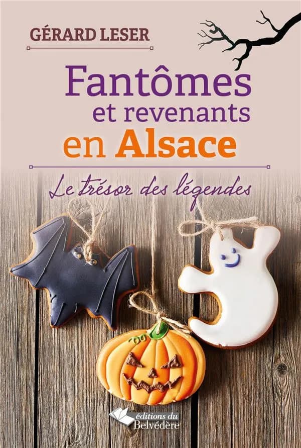 Fantômes et revenants en Alsace : le trésor des légendes