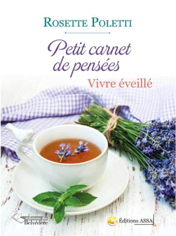 Petit carnet de pensées : vivre éveillé