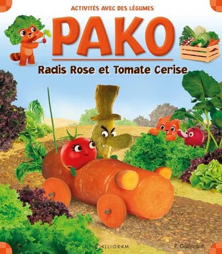 Radis Rose et Tomate Cerise (Nouv. éd.) Pascale Gallimard