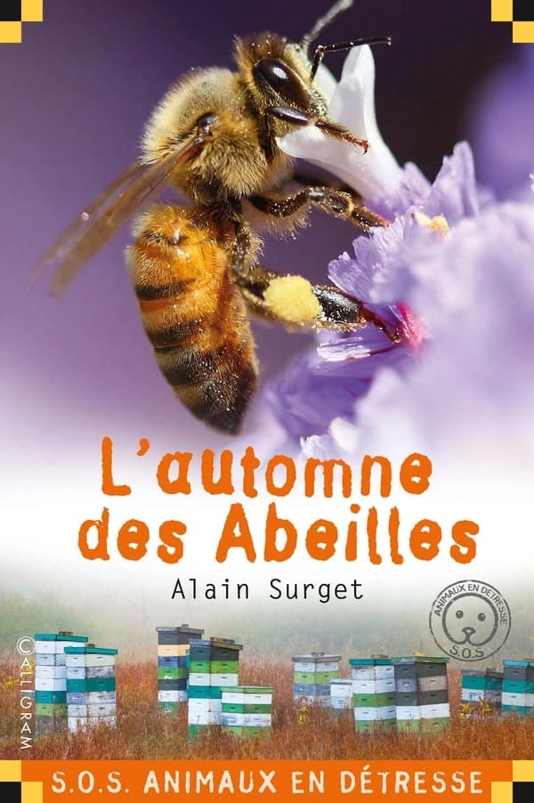 L'automne des abeilles (Nouvelle édition) Alain Surget