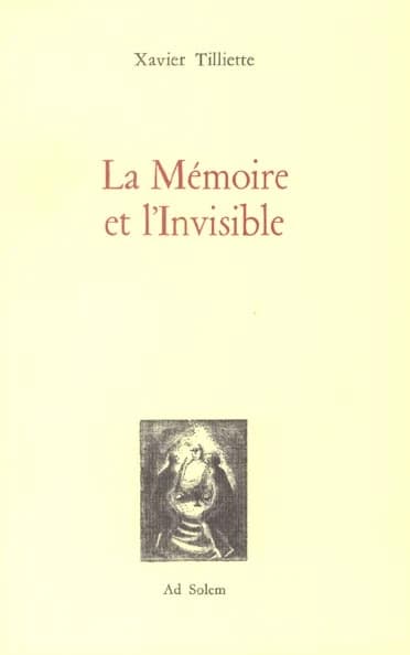 La mémoire et l'invisible