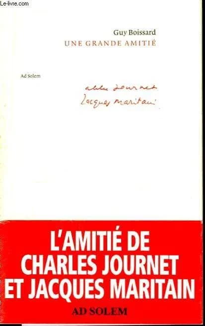 Une grande amitie : charles journet