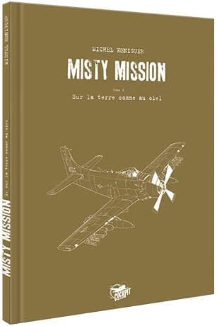 Misty mission t.1 : sur la terre comme au ciel