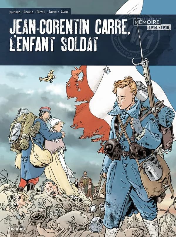 Jean-Corentin Carré, l'enfant soldat: Intégrale
