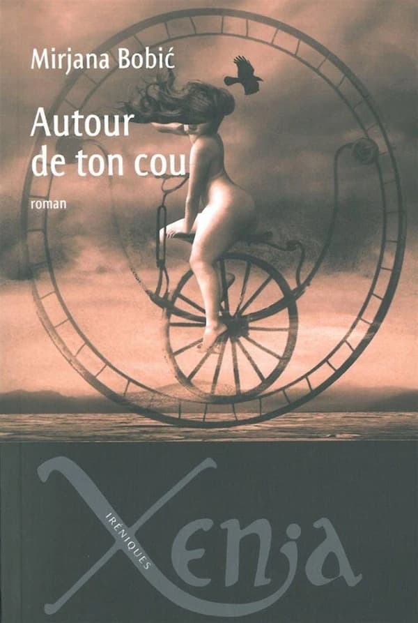 Autour de ton cou : roman