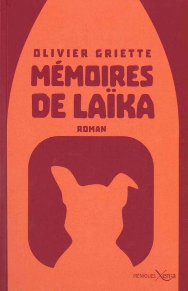 Mémoires de Laïka : roman