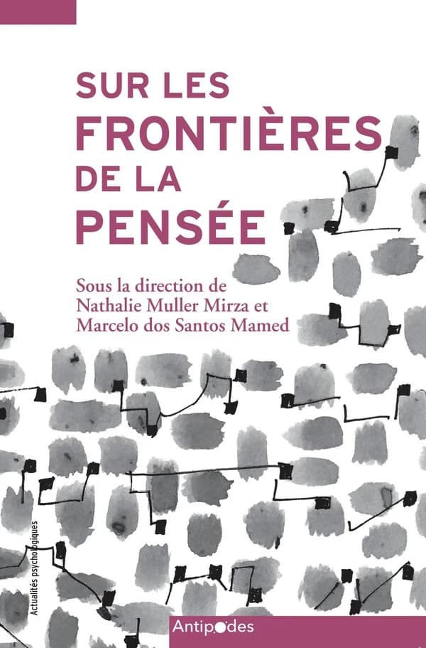 Sur les frontières de la pensée : Contributions d'une approche dialogique et socioculturelle à l'étude des interactions en contextes