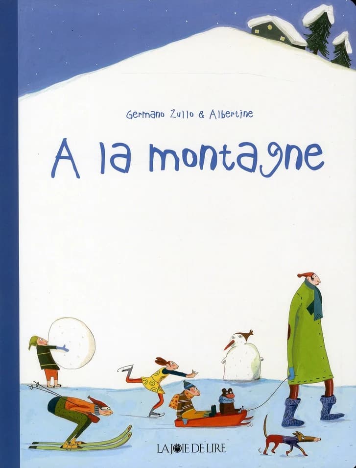 À la montagne