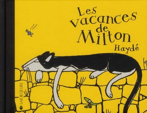 Les vacances de Milton