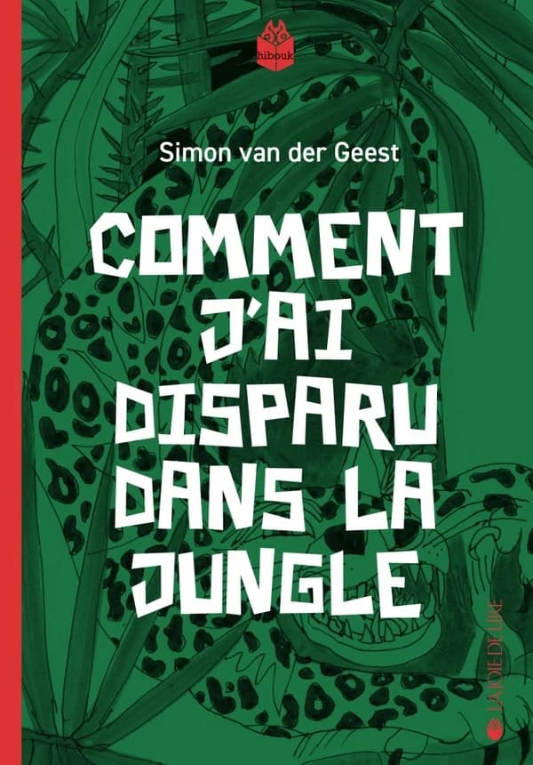 Comment J'ai Disparu Dans La Jungle