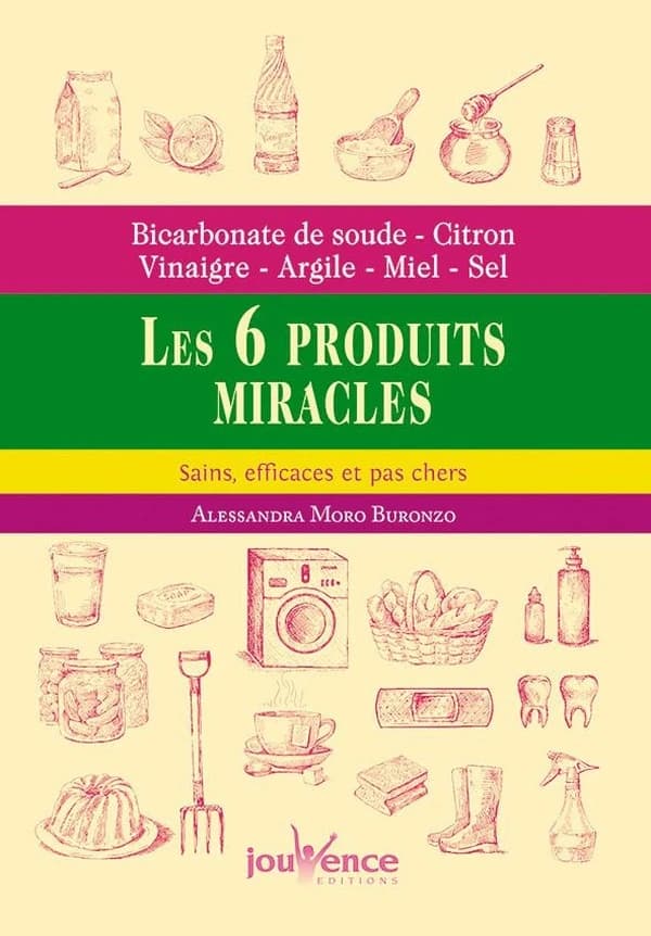 Bicarbonate de soude, citron, vinaigre, argile, miel, sel : les 6 produits miracles, sains, efficaces et pas chers