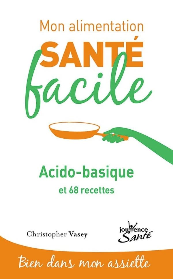 Acido-basique et 68 recettes