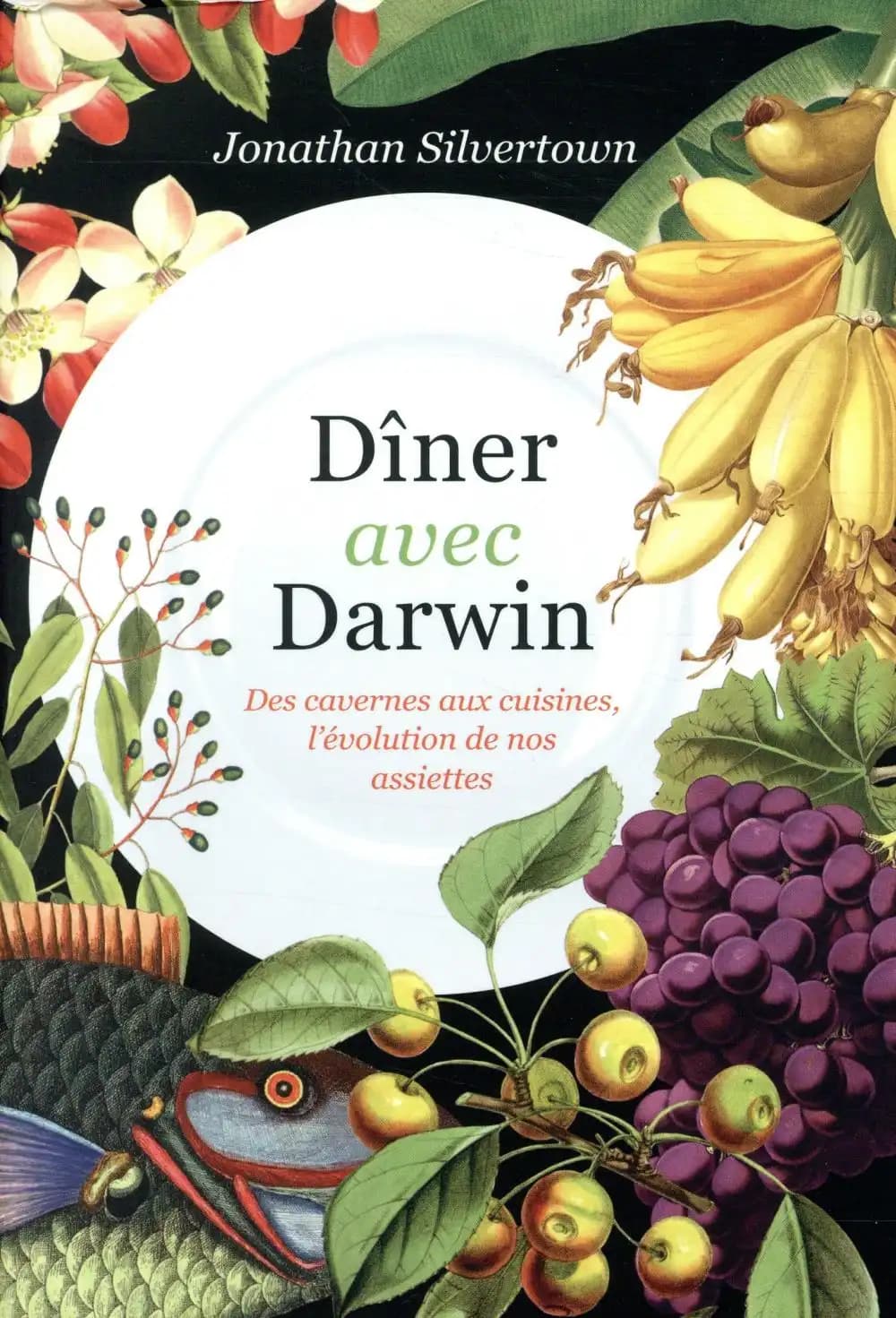Dîner avec Darwin : des cavernes aux cuisines, l'évolution de nos assiettes