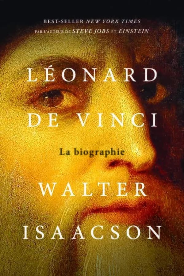 Léonard de Vinci : La biographie