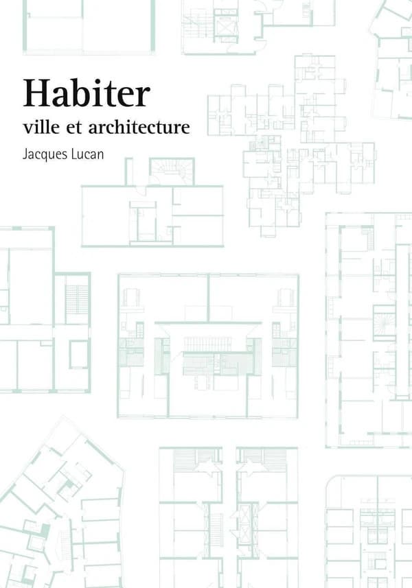 Habiter : ville et architecture