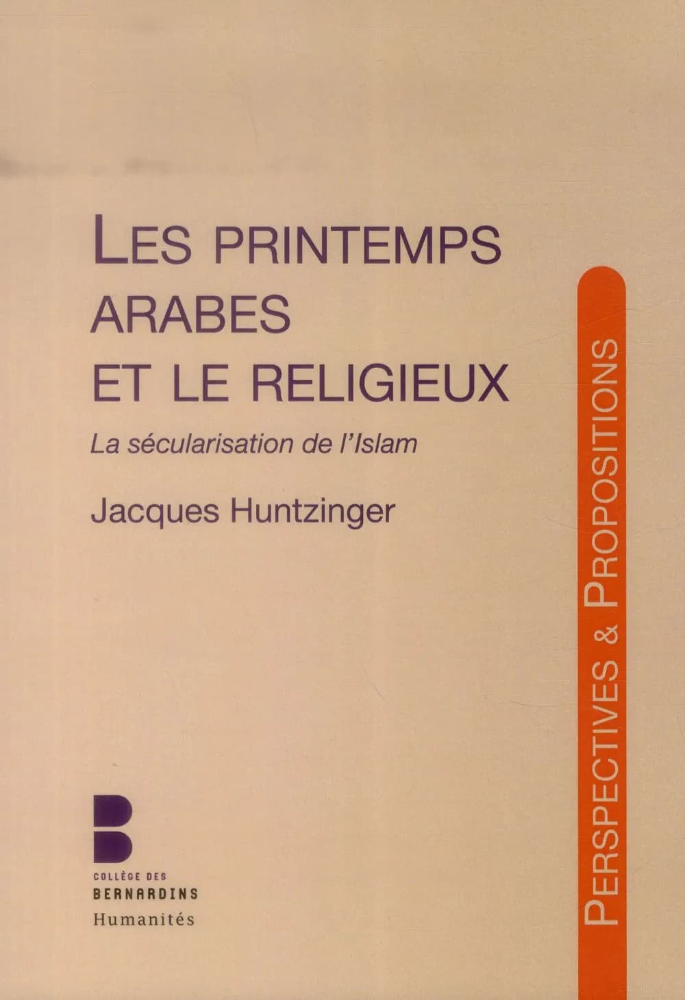 Les printemps arabes et le religieux : la sécularisation de l'islam