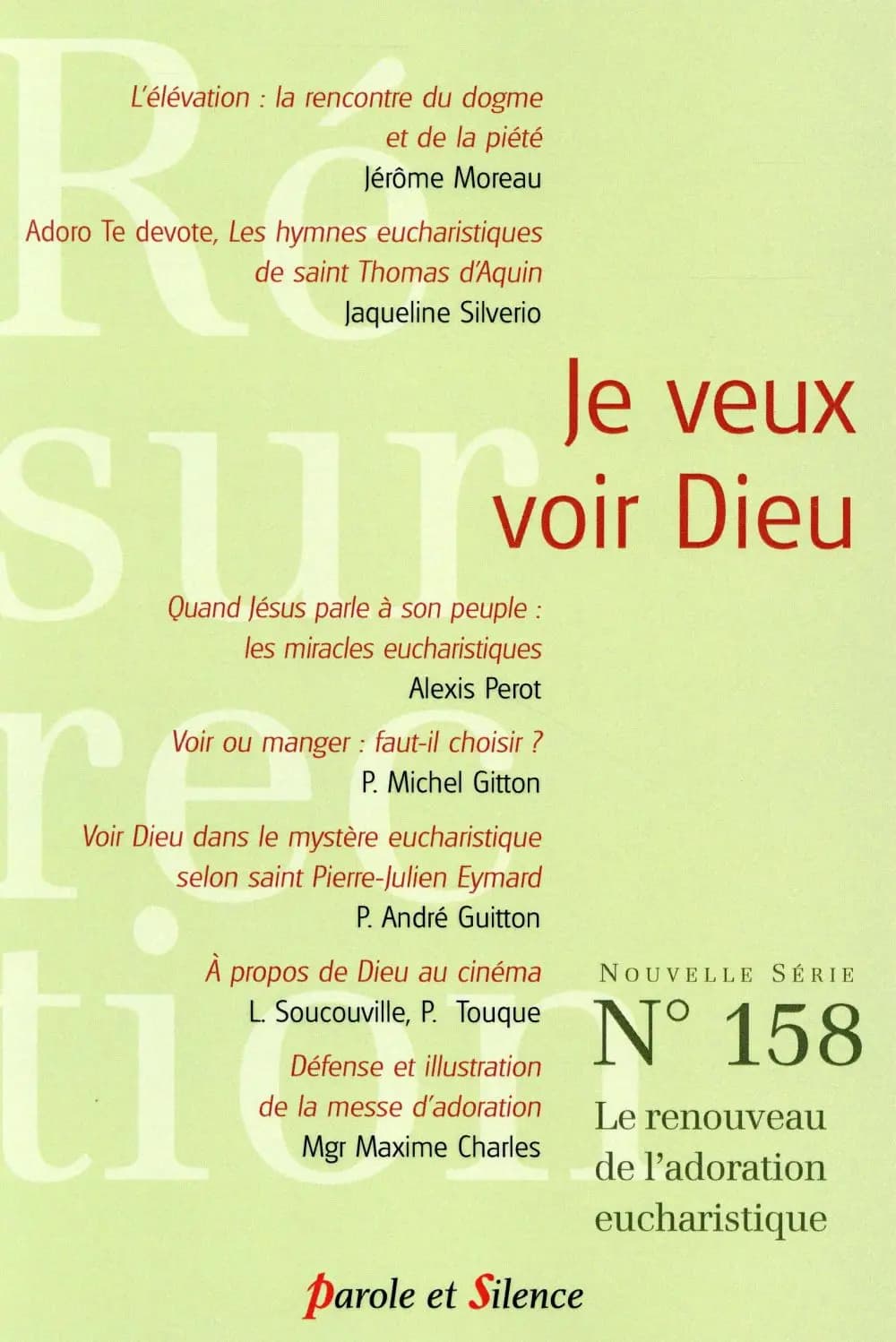 Revue résurrection n.158 : je veux voir Dieu