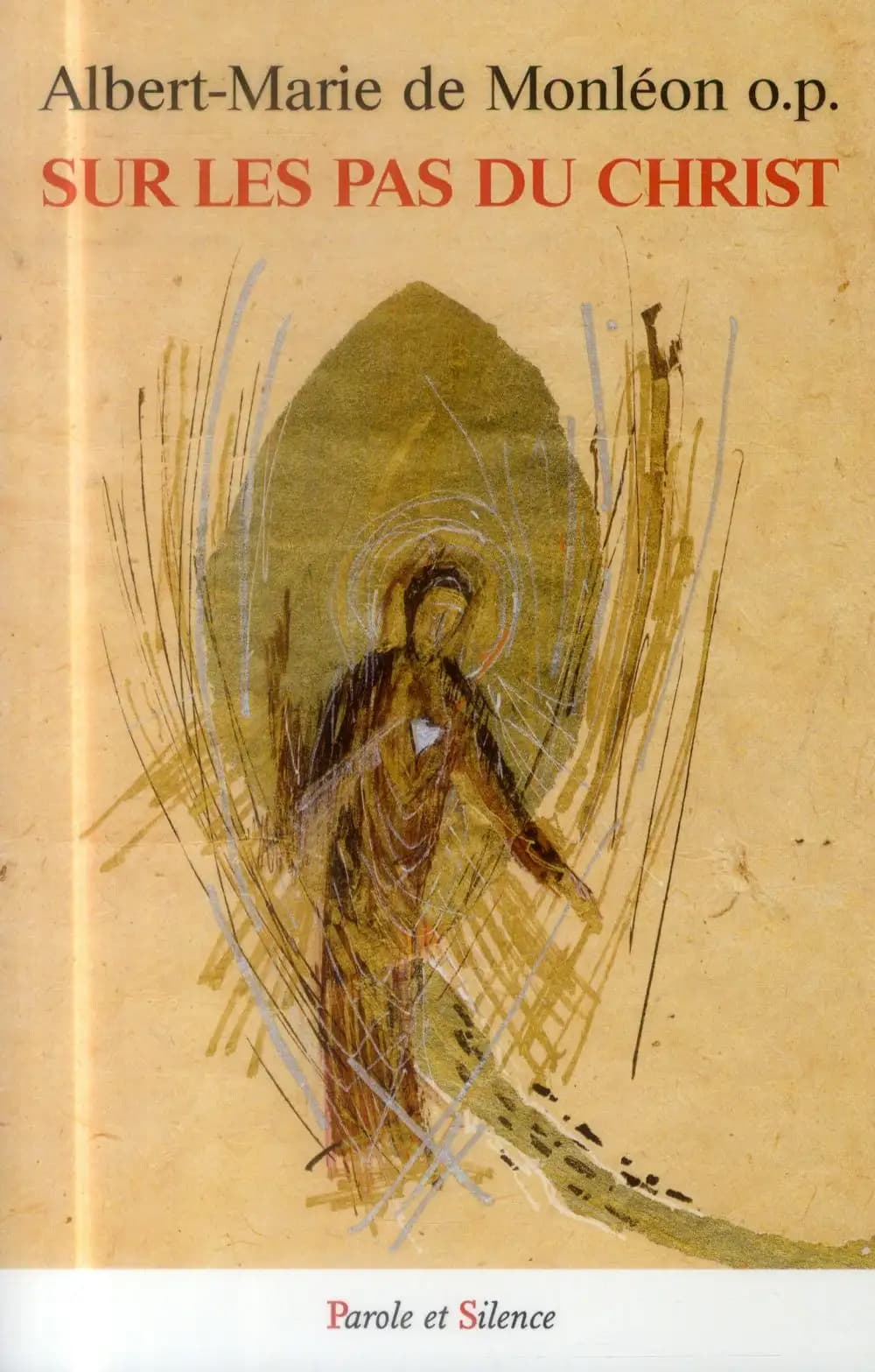 Sur les pas du Christ
