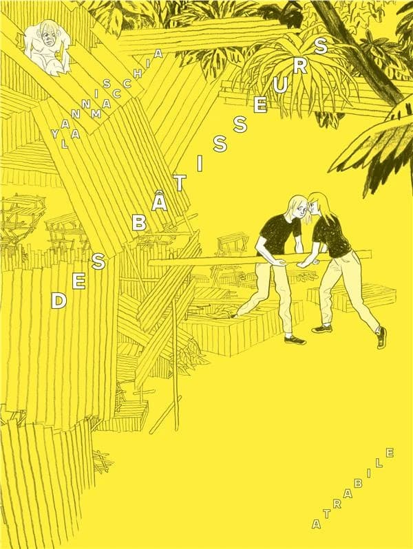 Des bâtisseurs