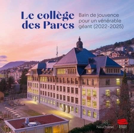 Le collège des Parcs : Bain de jouvence pour un vénérable géant (2022-2025)