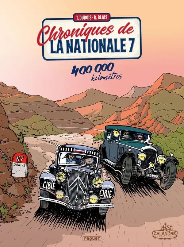 Chroniques de la Nationale 7 Tome 3 : 400 000 kilomètres