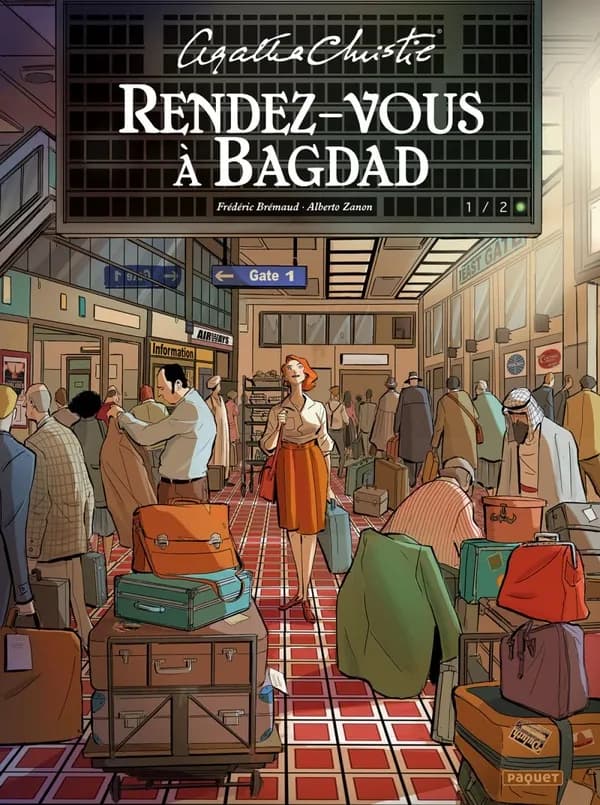 Rendez-vous à Bagdad Tome 1