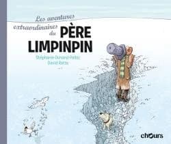 Les aventures extraordinaires du Père Limpinpin