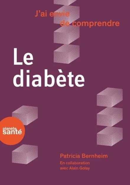 J'ai envie de comprendre : le diabète