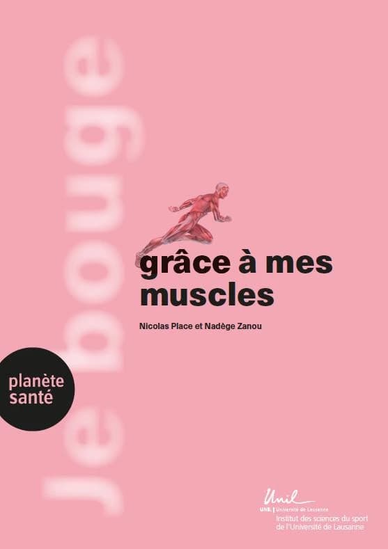 Je Bouge Grâce À Mes Muscles