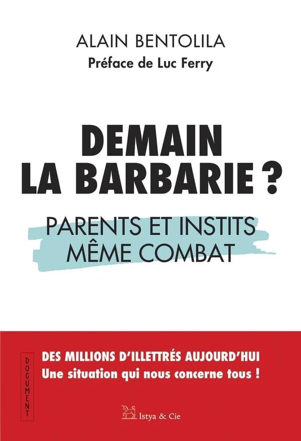 Demain la barbarie ? Parents et instits même combat