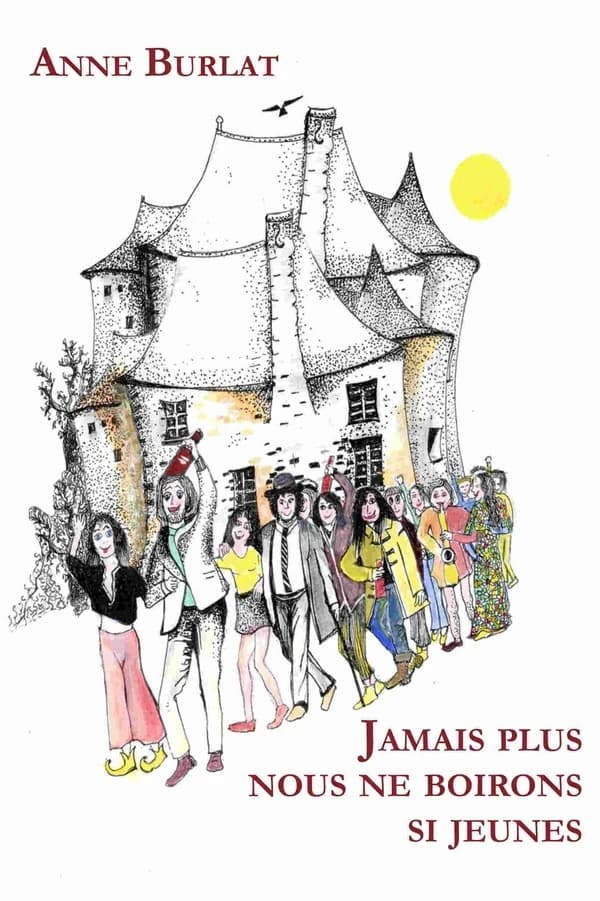 Jamais plus nous ne boirons si jeunes
