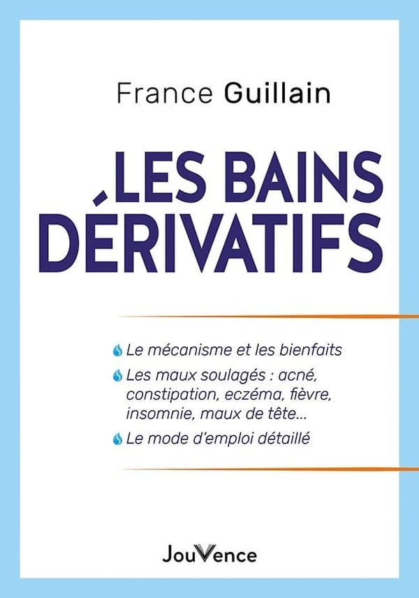 Les bains dérivatifs : un moyen de santé simple, efficace et gratuit