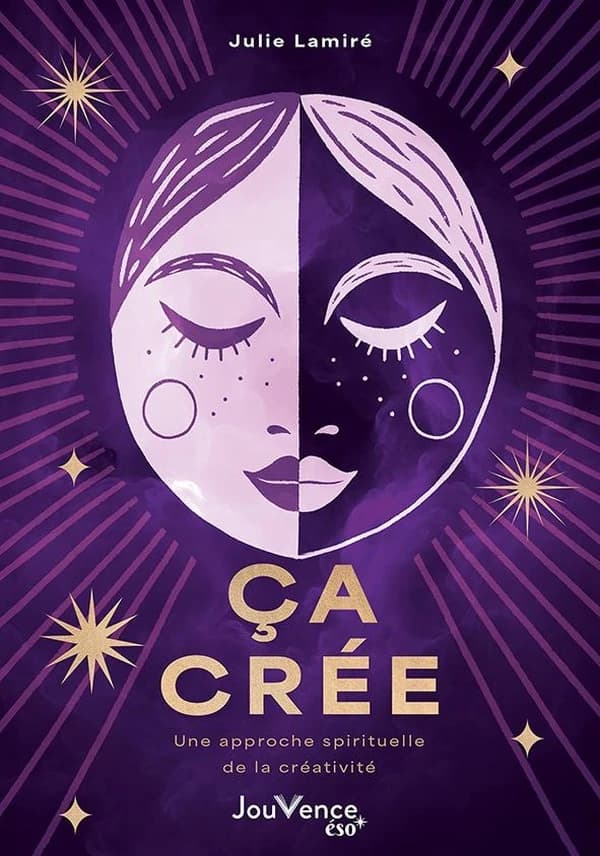 Ça crée : une approche spirituelle de la créativité