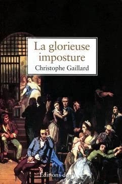 LA GLORIEUSE IMPOSTURE