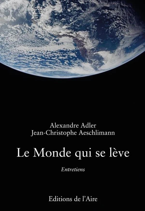 LE MONDE QUI SE LEVE : ENTRETIENS