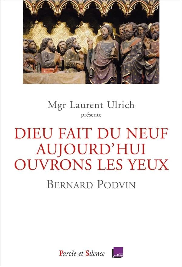 Dieu fait du neuf aujourd'hui. ouvrons les yeux : conférences de Carême, Notre Dame de Paris 2023