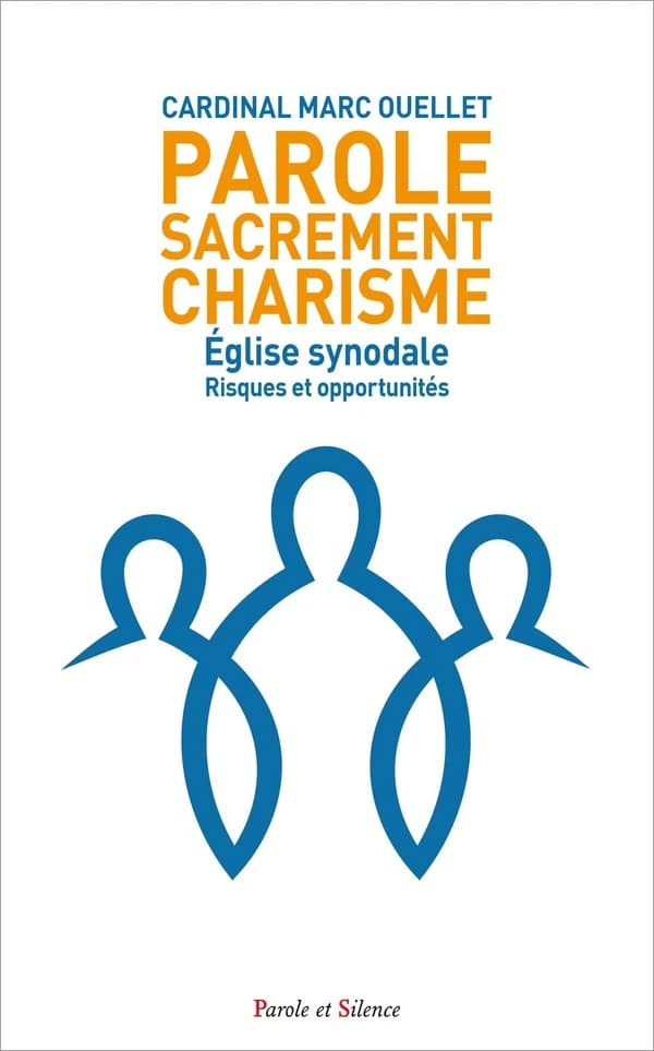 Parole, sacrement, charisme : Église synodale : risques et opportunités