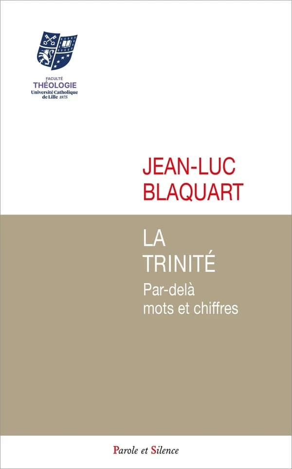 La Trinité : Par-delà mots et chiffres