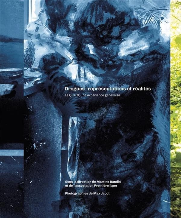 Quai 9 ; essais sur la drogue