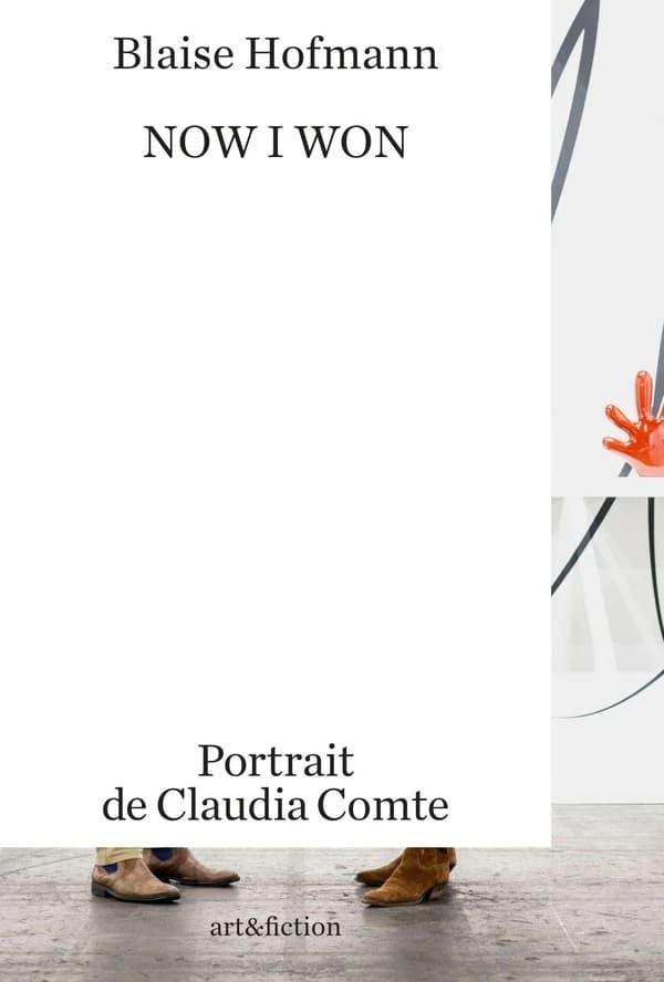 Now I won : Portrait de Claudia Comte