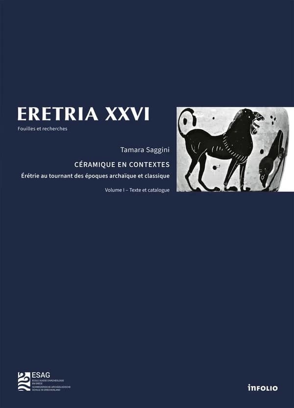 Céramique en contextes : Érétrie au tournant des époques archaïques et classique