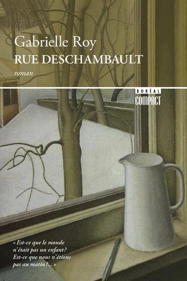Rue Deschambault : roman (Nouv. éd.) Gabrielle Roy