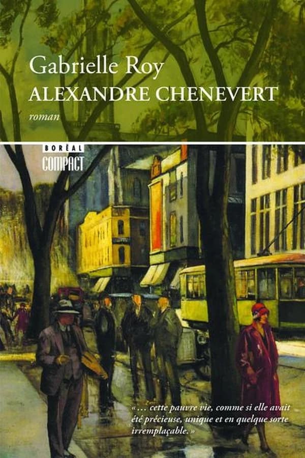 Alexandre Chenevert : roman (Nouvelle édition) Gabrielle Roy