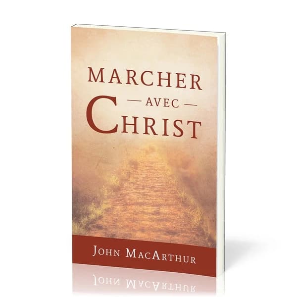 Marcher avec Christ