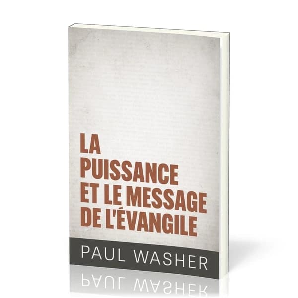 La puissance et le message de l'Évangile